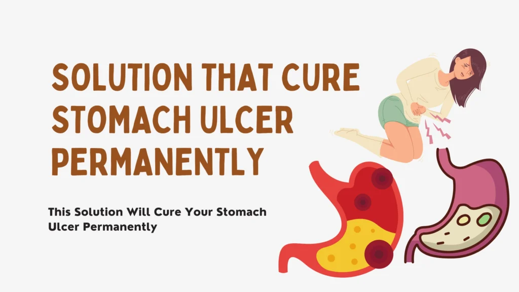Cure Stomach Ulcer Permanently